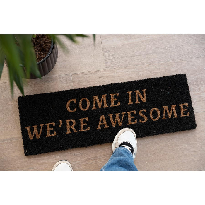 PT Home Come In We're Awesome Doormat - Black/Natural (26x75cm) | Koop.co.nz