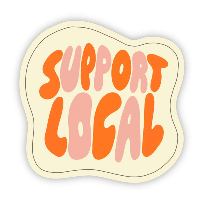 Support Local Sticker
